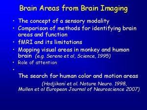 Brain Areas from Brain Imaging The concept of