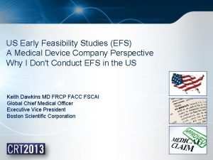 Feasibility study medical device