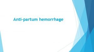 Antepartum hemorrhage definition