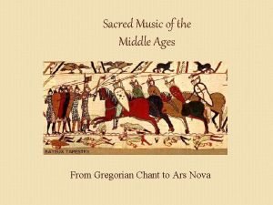 Sacred music of the middle ages Sacred music of the middle ages