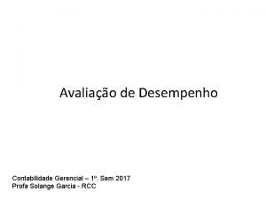 Avaliao de Desempenho Contabilidade Gerencial 1 Sem 2017