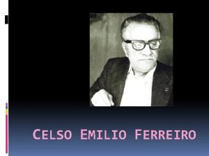 O reino celso emilio ferreiro