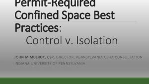 PermitRequired Confined Space Best Practices Control v Isolation
