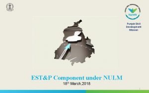 Punjab Skill Development Mission ESTP Component under NULM