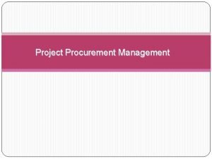 Project procurement management process
