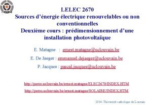 LELEC 2670 Sources dnergie lectrique renouvelables ou non