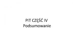 PIT CZ IV Podsumowanie PIT36 firma dziaalno gospodarcza