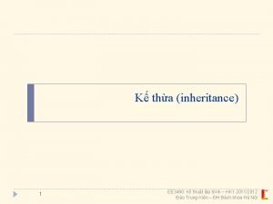 K tha inheritance 1 EE 3490 K thut