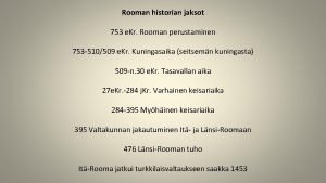 Rooman historian jaksot 753 e Kr Rooman perustaminen