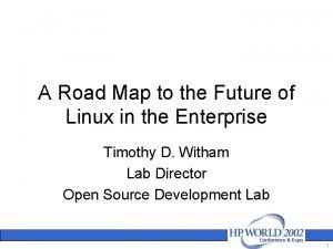 Linux roadmap presentation