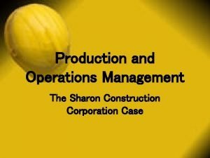 Sharon construction case study