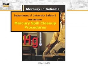 Department of University Safety Assurances Mercury Spill Cleanup
