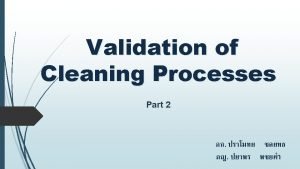 Apic cleaning validation guidelines 2014