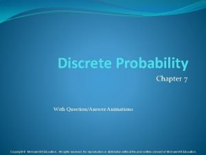 Discrete Probability Chapter 7 With QuestionAnswer Animations Copyright