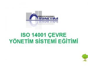ISO 14001 EVRE YNETM SSTEM ETM KRESEL EVRE