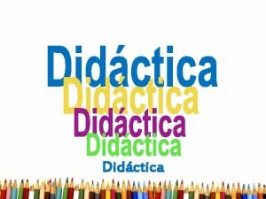 Didctica
