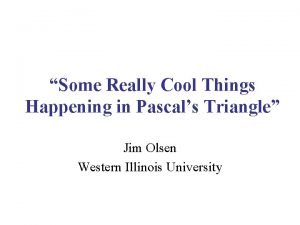 Some Really Cool Things Happening in Pascals Triangle