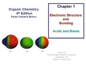 Organic Chemistry 4 th Edition Paula Yurkanis Bruice