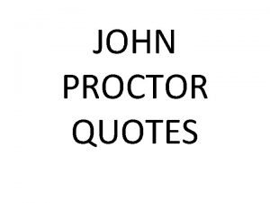 John procter quotes