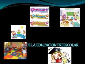 HISTORIA DE LA EDUCACION PREESCOLAR TORRES BODET v