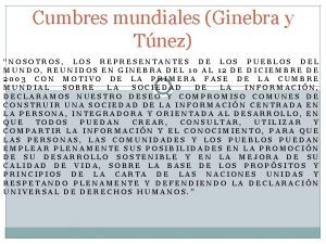 Cumbres mundiales Ginebra y Tnez NOSOTROS LOS REPRESENTANTES