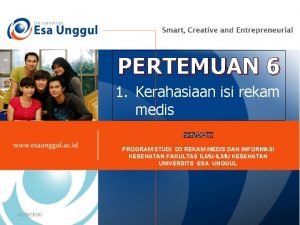 PERTEMUAN 6 1 Kerahasiaan isi rekam medis SISWATI