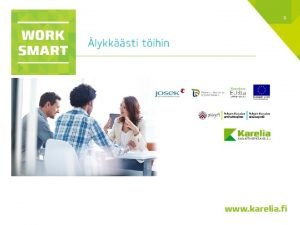 1 2 Work Smart Typaja 2 Oma osaaminen