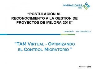 POSTULACIN AL RECONOCIMIENTO A LA GESTION DE PROYECTOS