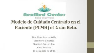 Modelo de Cuidado Centrado en el Paciente PCMH