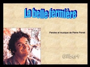 Paroles et musique de Pierre Perret Ah le