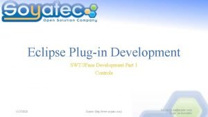 Eclipse Plugin Development SWTJFace Development Part 1 Controls