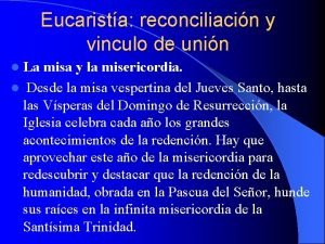 Eucarista reconciliacin y vinculo de unin l La