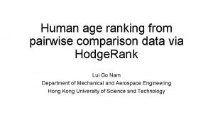 Human age ranking from pairwise comparison data via