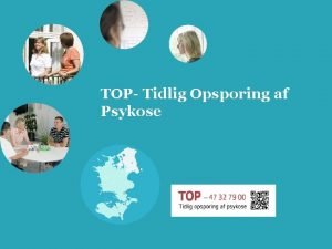 Tops tidlig opsporing Tops tidlig opsporing