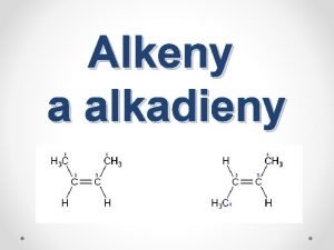 Alkadieny