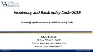 Insolvency and Bankruptcy Code2016 Demystifying the Insolvency and