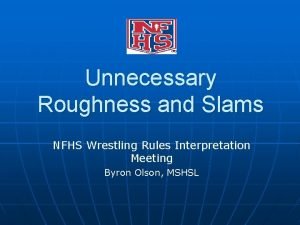 High school wrestling slam rules