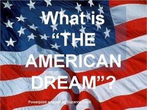 The american dream powerpoint