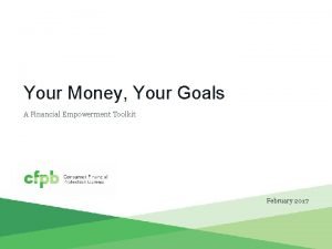 Your Money Your Goals A Financial Empowerment Toolkit