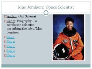 Mae Jemison Space Scientist Author Gail Sakurai Genre