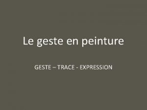 Peinture gestuel