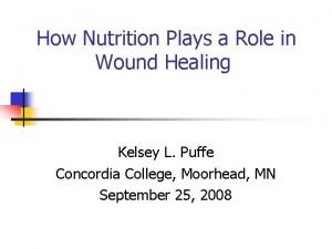 How Nutrition Plays a Role in Wound Healing