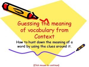 Vocabulary guess the meaning