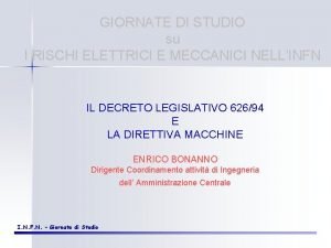 GIORNATE DI STUDIO su I RISCHI ELETTRICI E