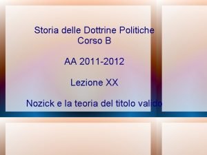 Storia delle Dottrine Politiche Corso B AA 2011