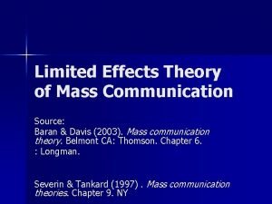 Limited effects theory of mass communication