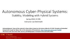 Autonomous CyberPhysical Systems Stability Modeling with Hybrid Systems