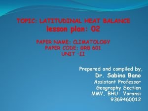 Latitudinal heat balance