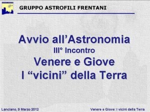 Avvio allAstronomia III Incontro Venere e Giove I