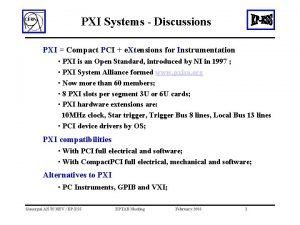 PXI Systems Discussions PXI Compact PCI e Xtensions